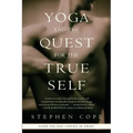 Yoga and the Quest for the True Self
