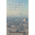 Ancient Aliens of Atlantis