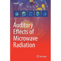 Auditory Effects of Microwave Radiation