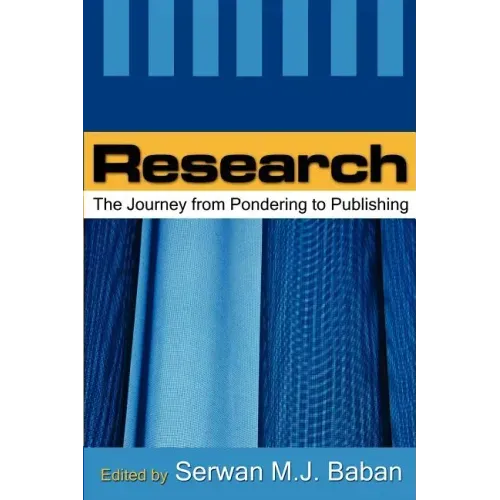 Research: The Journey from Pondering to Publishing