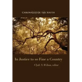 Chronicles of the South: In Justice to So Fine a Country