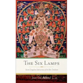 The Six Lamps: Secret Dzogchen Instructions of the Bön Tradition