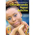 A Companion to Chimamanda Ngozi Adichie