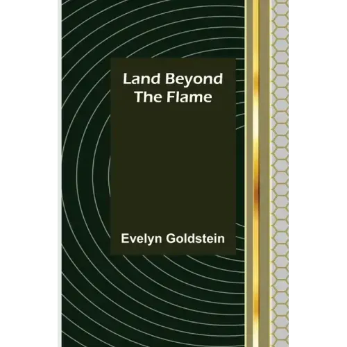 Land Beyond the Flame