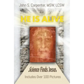 "He is Alive": Science Finds Jesus