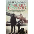 A Prueba de Fuego (Novela) / Fireproof (a Novel)