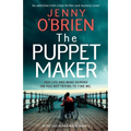 The Puppet Maker: An addictive Irish crime thriller and mystery novel