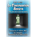 La Conspiración Abierta. Plan para una Revolución Mundial: Introducción de Ernesto Milà. Los verdaderos Protocolos de los Sabios de Sión