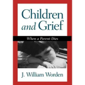 Children and Grief: When a Parent Dies