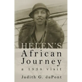 Helen's African Journey: a 1934 visit