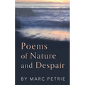 Poems of Nature and Despair