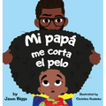 Mi Papa me corta el pelo