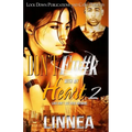 Don't Fu#k With My Heart 2: Love Don't Live Here Anymore