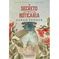 El Secreto de la Boticaria (the Lost Apothecary - Spanish Edition)