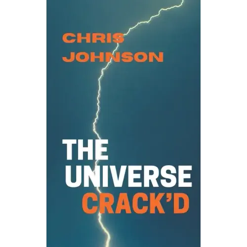 The Universe Crack'd