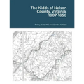 The Kidds of Nelson County, Virginia, 1807-1850