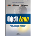 Objectif Lean: Réusir l'entreprise au plus juste: enjeux techniques et culturels
