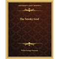 The Smoky God