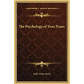 The Psychology of Your Name