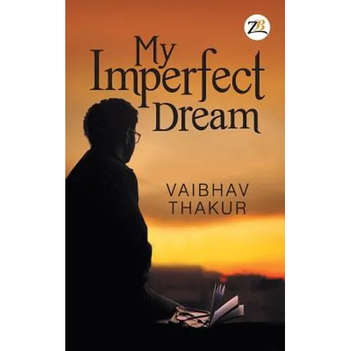 My Imperfect Dream
