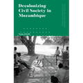 Decolonizing Civil Society in Mozambique: Governance, Politics and Spiritual Systems