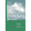 Loving Search for God: Contemplative Prayer and the Cloud of Unknowing