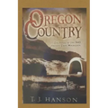 Oregon Country: The Story of the 1843 Oregon Trail Migration