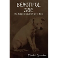 Beautiful Joe: An Autobiography of a Dog