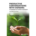 Productive Conversations with Donors: A Handbook for Frontline Fundraisers