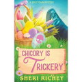 Chicory is Trickery