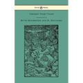 Grimms' Fairy Tales - Illustrated by Ruth Moorwood and H. Rountree
