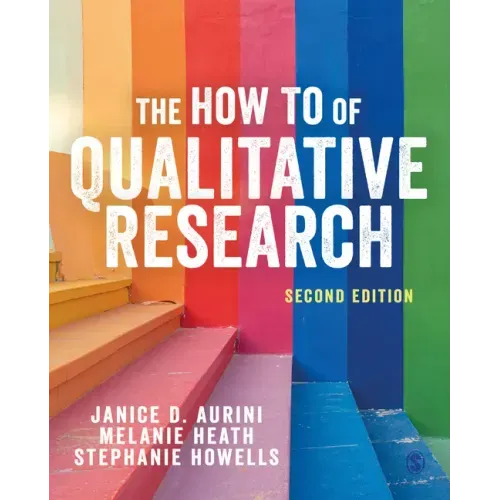 The How To of Qualitative Research