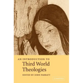 An Introduction to Third World Theologies