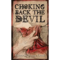 Choking Back the Devil