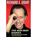 The Wah-Wah Diaries: The Making of a Film
