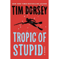 Tropic of Stupid