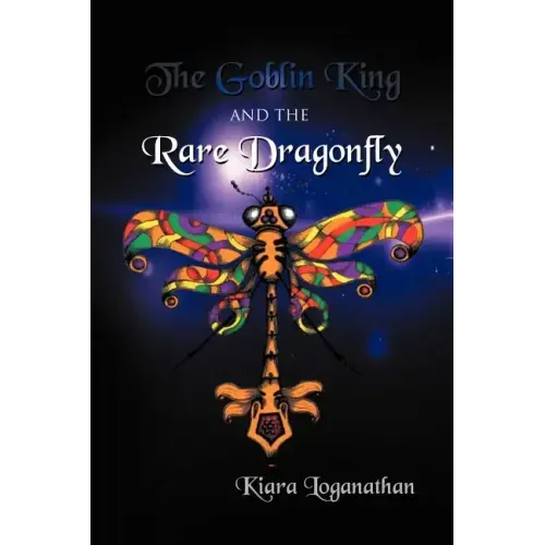 The Goblin King and the Rare Dragonfly