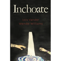 Inchoate