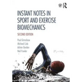 Instant Notes in Sport and Exercise Biomechanics