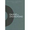 Daxue and Zhongyong