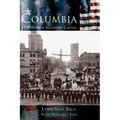 Columbia: History of a Southern Capital