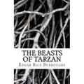 The Beasts of Tarzan: (Edgar Rice Burroughs Classics Collection)