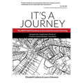 It's A Journey: The MUST-HAVE Roadmap to Successful Succession Planning