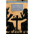 Witchcraft and Magic in Ireland