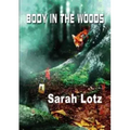 Body in the Woods