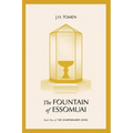 The Fountain of Essomuai: Book III of the Shapewalker's Song