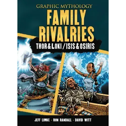 Family Rivalries: The Legends of Thor & Loki and Isis & Osiris