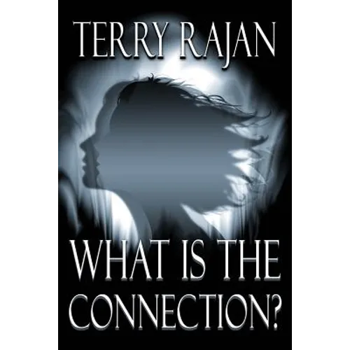 What Is the Connection?