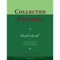 Collected Writings of Uriah Smith, Vol. 2 of 2: Words of the Pioneer Adventists
