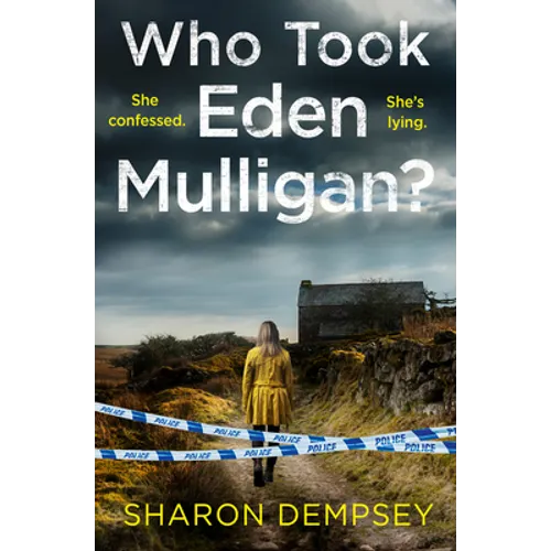 Who Took Eden Mulligan?